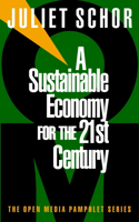 Sustainable Economy for the 21st Century