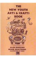 The New Youth Arts and Crafts Book