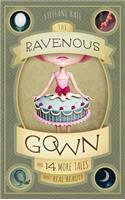 The Ravenous Gown