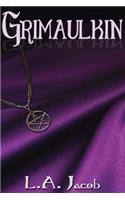 Grimaulkin: (1 Grimaulkin)