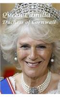 Queen Camilla: Duchess of Cornwall