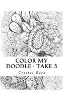 Color my Doodle - Take 3