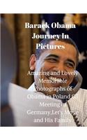 Barack Obama Journey in Pictures