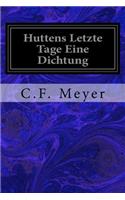 Huttens Letzte Tage Eine Dichtung