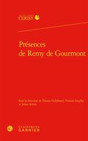 Presences de Remy de Gourmont