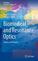 Biomedical and Resonance Optics