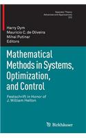 Mathematical Methods in Systems, Optimization, and Control