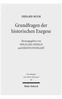 Grundfragen der historischen Exegese