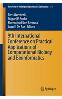 9th International Conference on Practical Applications of Computational Biology and Bioinformatics