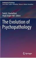 Evolution of Psychopathology