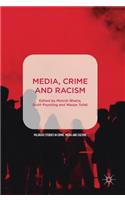 Media, Crime and Racism