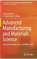 Advanced Manufacturing and Materials Science