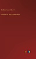 Sittlichkeit und Darwinismus