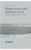 Wege durch die Zeichen-Zone