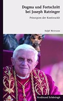 Dogma Und Fortschritt Bei Joseph Ratzinger