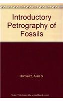 Introductory Petrography of Fossils