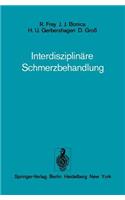 Interdisziplinäre Schmerzbehandlung