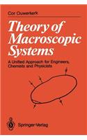 Theory of Macroscopic Systems