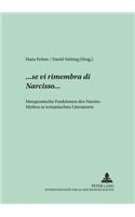 ...«se vi rimembra di Narcisso»...
