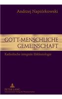 Gott-Menschliche Gemeinschaft