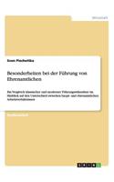 Besonderheiten bei der Führung von Ehrenamtlichen: Ein Vergleich klassischer und moderner Führungsstilansätze im Hinblick auf den Unterschied zwischen haupt- und ehrenamtlichen Arbeitsverhältnissen