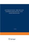 Untersuchung der Organe Körperflüssigkeiten und Ausscheidungen