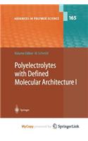 Polyelectrolytes with Defined Molecular Architecture I