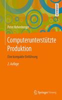 Computerunterstützte Produktion