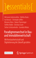 Paradigmenwechsel in Bau- Und Immobilienwirtschaft