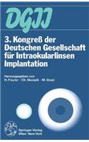 3. Kongreß Der Deutschen Gesellschaft Für Intraokularlinsen Implantation