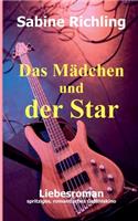 Das Mädchen und der Star