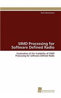 SIMD Processing for Software Defined Radio