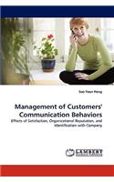 Management of Customers' Communication Behaviors