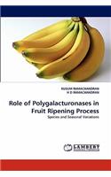 Role of Polygalacturonases in Fruit Ripening Process