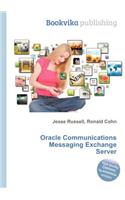 Oracle Communications Messaging Exchange Server
