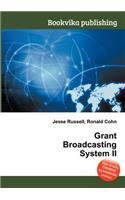 Grant Broadcasting System II: (English)