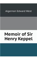 Memoir of Sir Henry Keppel