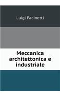 Meccanica architettonica e industriale