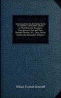 Selections from the Dramatic Works of William T. Moncrieff: Chosen for Their Extreme Popularity from Between Two and Three Hundred Dramas, &c. . Lane, Covent Garden, the Haymarket, Volume 3