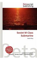 Soviet M Class Submarine