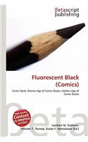 Fluorescent Black (Comics)