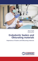 Endodontic Sealers and Obturating materials