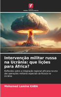 Intervenção militar russa na Ucrânia