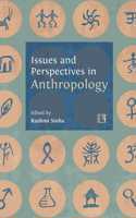 Issues and Perspectives in Anthropology