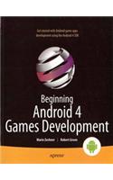 Beginning Android 4 Games Development