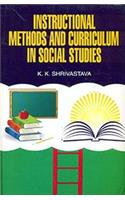 Instructional Methods and Curriculum in Social Studies