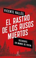 El rastro de los rusos muertos