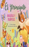 El Principito. Oruguitas y mariposas