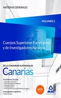 Cuerpos Superiores Facultativo y de Investigadores Agrarios de la Comunidad Autonoma de Canarias. Temario Materias Generales Volumen 2