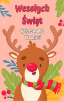 Kolorowanka Wesolych Świąt dla dzieci 4-8